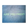 Are You Free Postcard