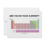 Are You In Your Element? (Periodic Table Humor) Invites