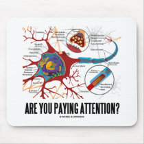 Are You Paying Attention? (Neuron Synapse Humour)