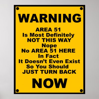 Area 51 ~ Spoof Warning Print by SupersonicMonkey