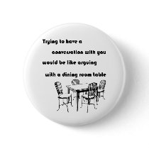 Arguing with a Dining Room Table Button