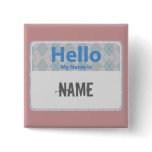 Argyle Hello My Name is, NAME Pinback Buttons