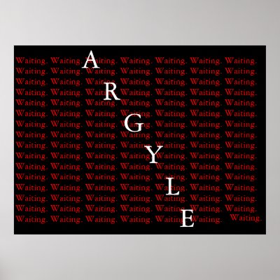 Argyle Waiting Poster by Argyle