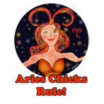 Aries Chicks Rule! t-shirts