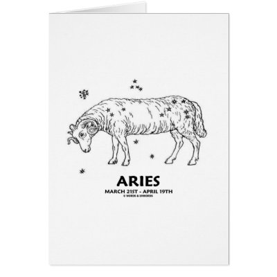 Aries (March 21st - April 19th) Greeting Card by wordsunwords
