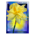Arise, Shine! Greeting card