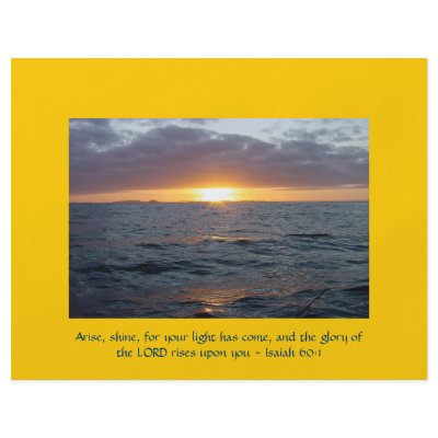 Arise Shine - Isaiah 60:1 by Christian_Art