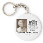 Aristotle Every Action One Of Seven Causes Quote Key Chain