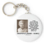 Aristotle Every Action One Of Seven Causes Quote Key Chain
