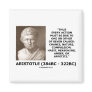 Aristotle Every Action One Of Seven Causes Quote Refrigerator Magnets