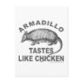 ARMADILLO TASTES LIKE CHICKEN POSTCARD