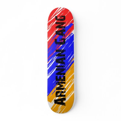 Armenian Gang Skateboard by Nomeolvides