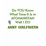 Army Boyfriend in AFGHANISTAN t-shirts
