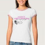Army Girlfriend, my way of life t-shirts