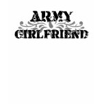 Army Girlfriend t-shirts