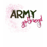 Army Girlfriend t-shirts