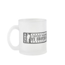 ARMY - Proudly Support Brother Coffee Mug