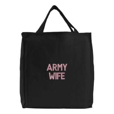 Army Wife Embroidered Bag by hooahstyle