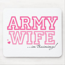 Army Wife in training Mousepad