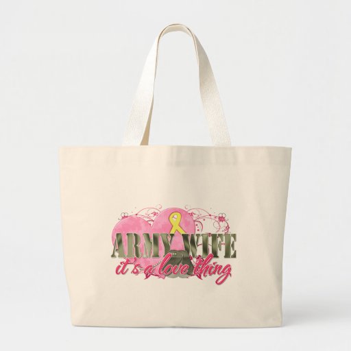 Army Wife Love Thing Tote Bag
