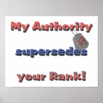 Army Wife - My Authority supersedes your rank