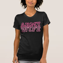 Army Wife (pink) T Shirts