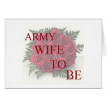 Army Wife To Be Greeting Cards