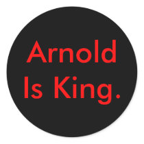 Arnold Is King. Sticker