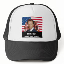 Arnold Says Trucker Hat