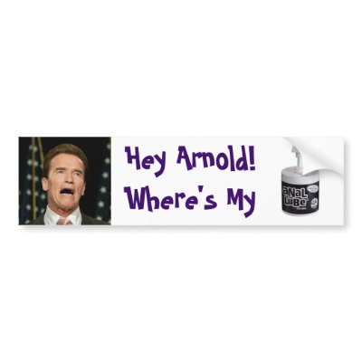 Arnold's Anal Lube Bumper Sticker by Daybreaker01
