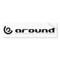 Around Sticker Bumper Stickers