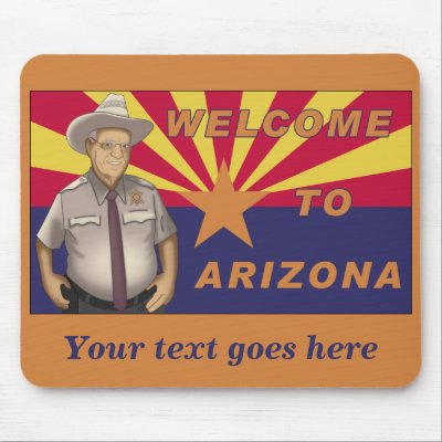 Arpaio: Welcome to Arizona Mouse Mat by ObamaWatch