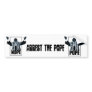 Arrest the Pope Bumper Sticker