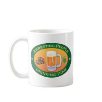 Arresting People Drinking Team Mug