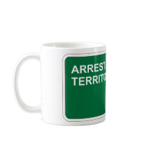 Arrests Next Exit Coffee Mug