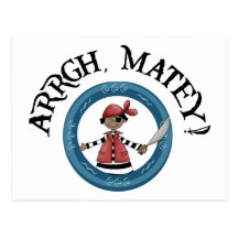 Arrgh Matey Pirate Boy Postcard