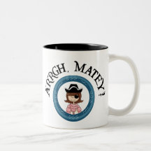 Arrgh Matey Pirate Girl Mug