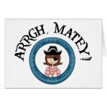 Arrgh Matey Pirate Girl Notecard