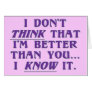 Arrogance: don't wonder if I'm better than you