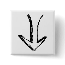Arrow Pointing Down. Black and White. Pinback Buttons