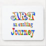 ART is Exciting Mouse Pads