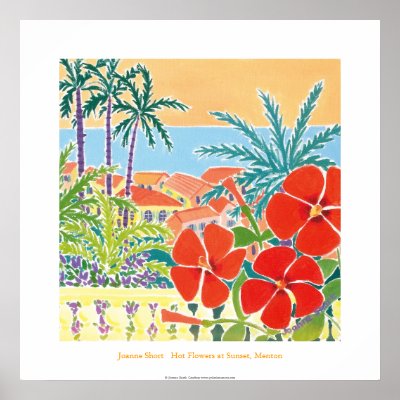 Art Poster: Hot Flowers at Sunset, Menton by johndyergallery