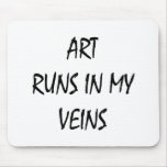 Art Runs In My Veins