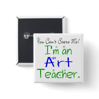 Art Teacher Button by myhmdesigns