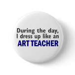 ART TEACHER During The Day