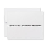Artificial intelligence has met it's match. invitations