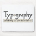 Artillery of the Intellects mousepads