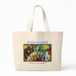 Artist at work, Beware~wet paint!!! Tote Bag