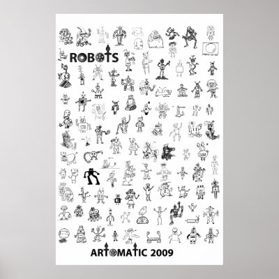 Artomatic Robots 2009 Poster 3 by robotdisorder
