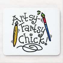 Artsy-Fartsy Chick Mouse Pads